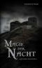 [Herz des Winters 03] • Magie der Nacht